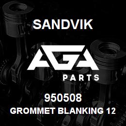 950508 Sandvik GROMMET BLANKING 12 MM. PACK 15 | AGA Parts