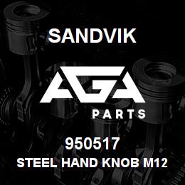 950517 Sandvik STEEL HAND KNOB M12 RB | AGA Parts