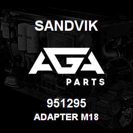 951295 Sandvik ADAPTER M18 | AGA Parts