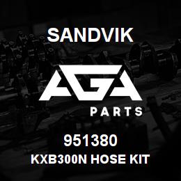 951380 Sandvik KXB300N HOSE KIT | AGA Parts