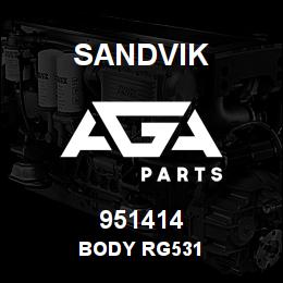 951414 Sandvik BODY RG531 | AGA Parts