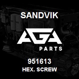 951613 Sandvik HEX. SCREW | AGA Parts
