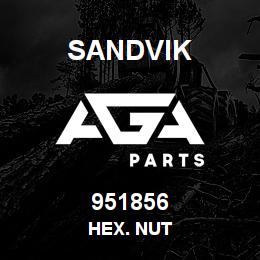 951856 Sandvik HEX. NUT | AGA Parts