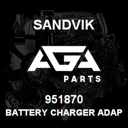 951870 Sandvik BATTERY CHARGER ADAPTOR | AGA Parts
