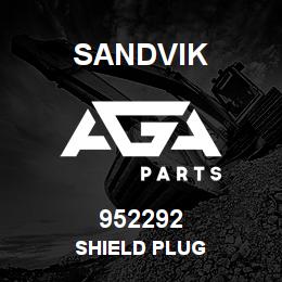952292 Sandvik SHIELD PLUG | AGA Parts