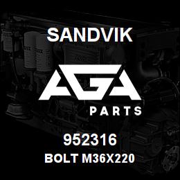 952316 Sandvik BOLT M36X220 | AGA Parts