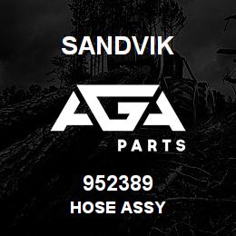 952389 Sandvik HOSE ASSY | AGA Parts