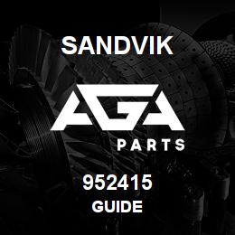 952415 Sandvik GUIDE | AGA Parts