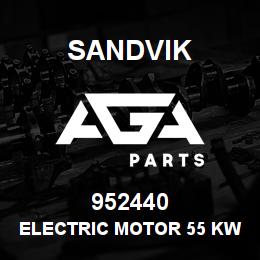 952440 Sandvik ELECTRIC MOTOR 55 KW 3000M. | AGA Parts