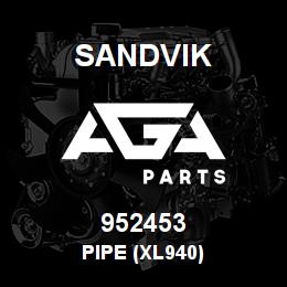 952453 Sandvik PIPE (XL940) | AGA Parts
