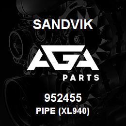 952455 Sandvik PIPE (XL940) | AGA Parts
