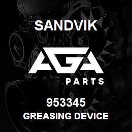 953345 Sandvik GREASING DEVICE | AGA Parts