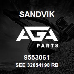 9553061 Sandvik SEE 32054198 RB | AGA Parts