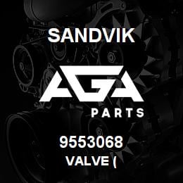 9553068 Sandvik VALVE ( | AGA Parts