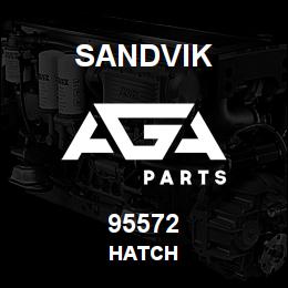 95572 Sandvik HATCH | AGA Parts