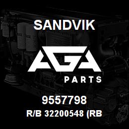 9557798 Sandvik R/B 32200548 (RB | AGA Parts