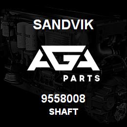 9558008 Sandvik SHAFT | AGA Parts