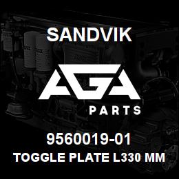 9560019-01 Sandvik TOGGLE PLATE L330 MM. OP | AGA Parts