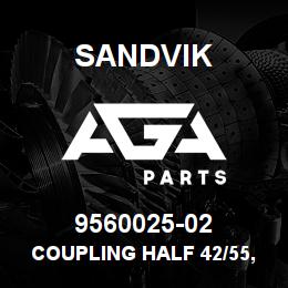 9560025-02 Sandvik COUPLING HALF 42/55,55 HF OP | AGA Parts