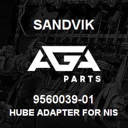 9560039-01 Sandvik HUBE ADAPTER FOR NISSEN OILCOOLER | AGA Parts