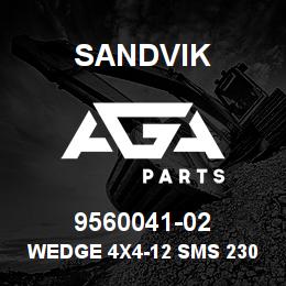 9560041-02 Sandvik WEDGE 4X4-12 SMS 2306 | AGA Parts