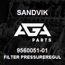 9560051-01 Sandvik FILTER PRESSUREREGULATOR 1/4 IN. OP | AGA Parts