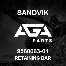 9560063-01 Sandvik RETAINING BAR | AGA Parts