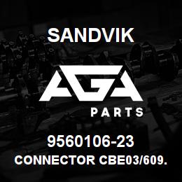 9560106-23 Sandvik CONNECTOR CBE03/609.480 | AGA Parts