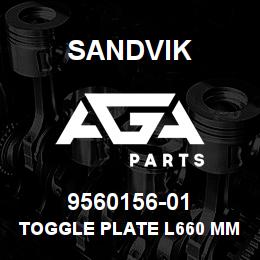 9560156-01 Sandvik TOGGLE PLATE L660 MM. | AGA Parts