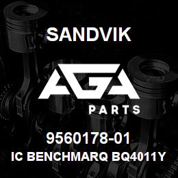 9560178-01 Sandvik IC BENCHMARQ BQ4011YMA-1009919-S | AGA Parts