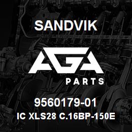 9560179-01 Sandvik IC XLS28 C.16BP-150EXEL9721 | AGA Parts