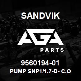 9560194-01 Sandvik PUMP SNP1/1,7-D- C.O01 00M4502 | AGA Parts