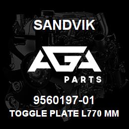 9560197-01 Sandvik TOGGLE PLATE L770 MM. | AGA Parts