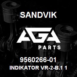 9560266-01 Sandvik INDIKATOR VR-2-B.1 16040000 | AGA Parts