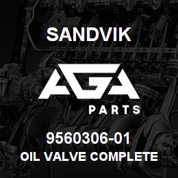 9560306-01 Sandvik OIL VALVE COMPLETE | AGA Parts