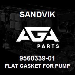 9560339-01 Sandvik FLAT GASKET FOR PUMP 3.86946.31 | AGA Parts