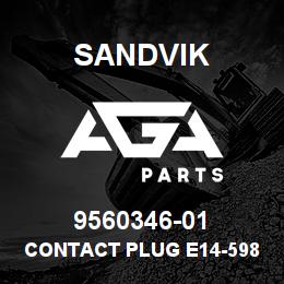 9560346-01 Sandvik CONTACT PLUG E14-598-41 | AGA Parts