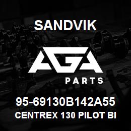 95-69130B142A55 Sandvik CENTREX 130 PILOT BIT | AGA Parts