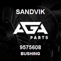 9575608 Sandvik BUSHING | AGA Parts