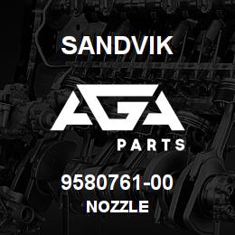 9580761-00 Sandvik NOZZLE | AGA Parts