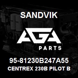 95-81230B247A55 Sandvik CENTREX 230B PILOT BIT SD8 | AGA Parts