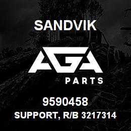 9590458 Sandvik SUPPORT, R/B 32173148 RB | AGA Parts