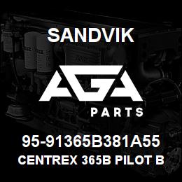 95-91365B381A55 Sandvik CENTREX 365B PILOT BIT IR112 | AGA Parts