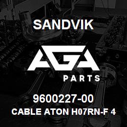 9600227-00 Sandvik CABLE ATON H07RN-F 4G6 | AGA Parts