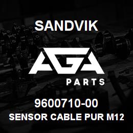 9600710-00 Sandvik SENSOR CABLE PUR M12 4M | AGA Parts