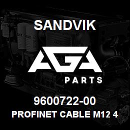 9600722-00 Sandvik PROFINET CABLE M12 4PM M12 4PF 4M | AGA Parts