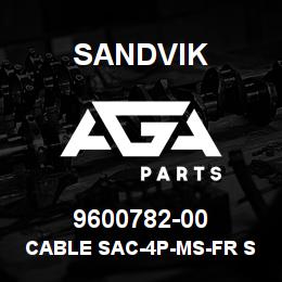 9600782-00 Sandvik CABLE SAC-4P-MS-FR SCO/150/5M | AGA Parts