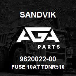 9620022-00 Sandvik FUSE 10AT TDNR510 | AGA Parts