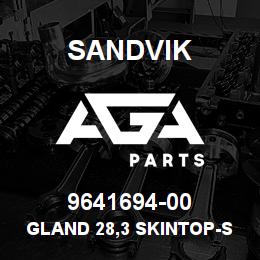9641694-00 Sandvik GLAND 28,3 SKINTOP-ST21 | AGA Parts