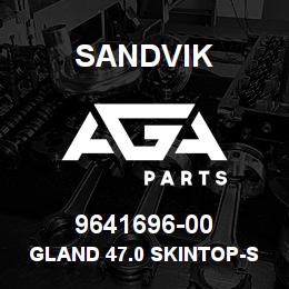 9641696-00 Sandvik GLAND 47.0 SKINTOP-ST36 | AGA Parts